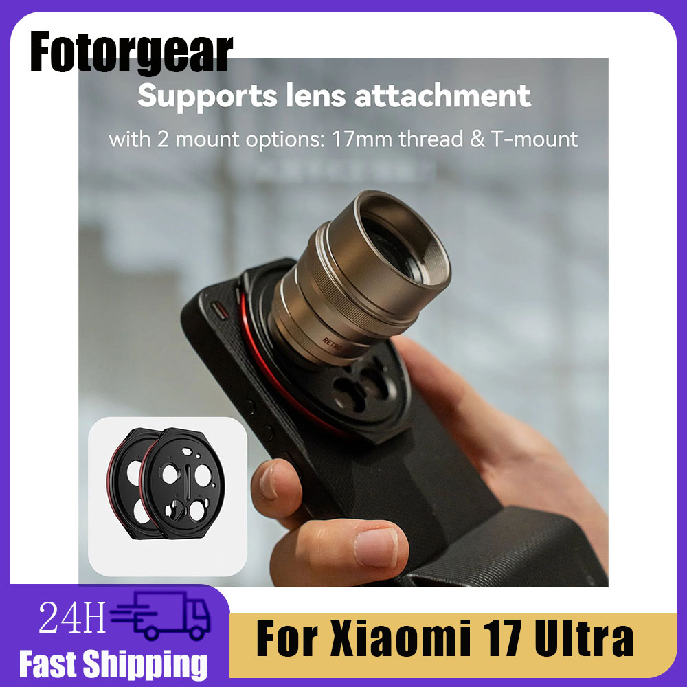 FOTORGEAR Zoom Adapter Ring Co - Photography Kit Xiaomi 17 Ultra 评论和价格