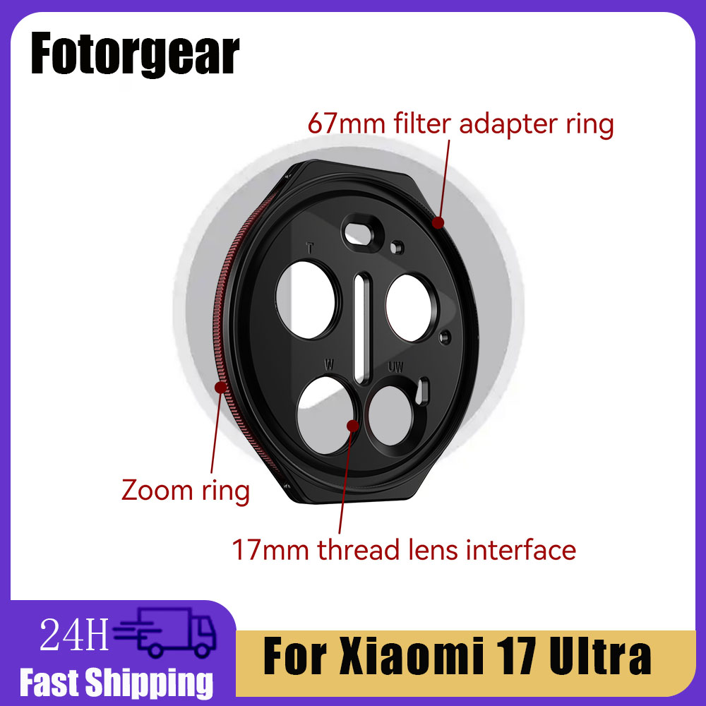 FOTORGEAR Zoom Adapter Ring Co - Photography Kit Xiaomi 17 Ultra 评论和价格